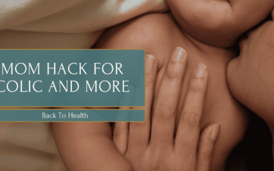The Best Mom Hack For Colic And More