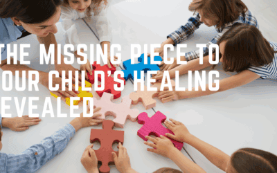 The Missing Piece To Your Child’s Healing Revealed